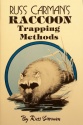 Russ Carman's "Raccoon Trapping Methods" Book
