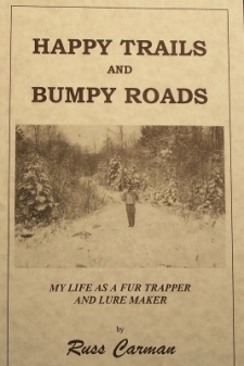 Russ Carman's "Happy Trails and Bumpy Roads" Book