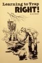 Jim Helfrich's "Learning to Trap Right" Book