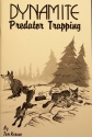 Tom Krause's "Dynamite Predator Trapping" Book