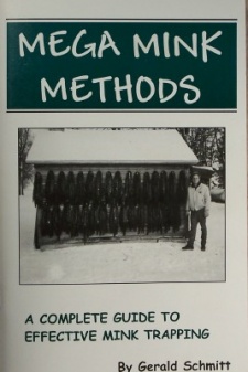 Gerald Schmitt's "Mega Mink Methods" Book