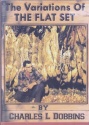 Charles Dobbins' "The Variations of the Flat Set" DVD