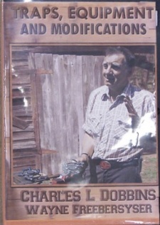 Charles Dobbins & Wayne Freebersyser's "Traps, Equipment and Modifications" DVD