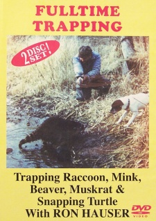 Ron Hauser's "Fulltime Trapping" DVD