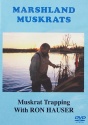 Ron Hauser's "Marshland Muskrats" DVD