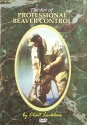 Clint Locklear's "The Art of Professional Beaver Control" DVD