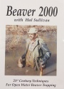 Hal Sullivan's "Beaver 2000" DVD