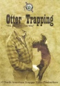 Johnny Thorpe's "Otter Trapping" DVD