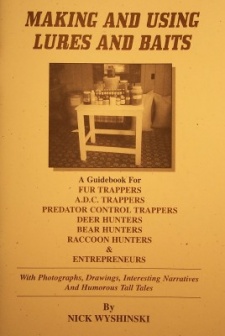Nick Wyshinski's "Making and Using Lures and Baits" Book