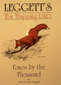 Pete and Ron Leggett's "Foxes by the Thousands" DVD