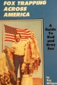 Ray Milligan's "Fox Trapping Across America" Book