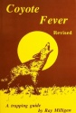Ray Milligan's "Coyote Fever" Book