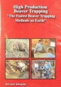 Dale Billingsley's "High Production Beaver Trapping" DVD
