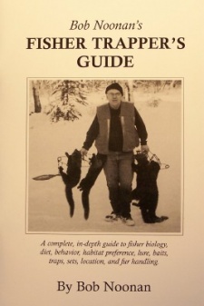 Bob Noonan's "Fisher Trapper's Guide" Book