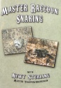 Newt Sterling's "Master Raccoon Snaring" DVD