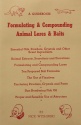 Nick Wyshinski's "Formulating & Compounding Animal Lures & Baits" Book