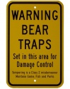 Bear Trap Warning Sign
