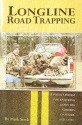 Mark Steck's "Longline Road Trapping" Book