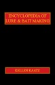 Kellen Kaatz's "Encyclopedia of Lure & Bait Making" Book