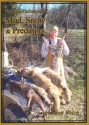 Scott Welch's "Trapline Techniques:  Mud, Snow & Predators" DVD