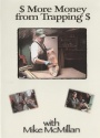 Mike McMillan's "More Money from Trapping" DVD