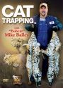 Mike Bailey's "Cat Trapping" DVD