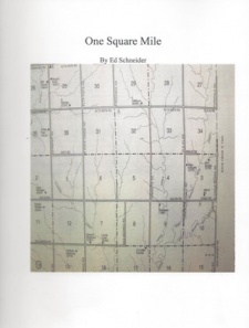 Ed Schneider's "One Square Mile" Book