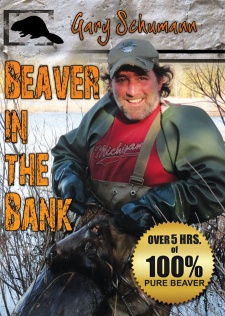 Gary Schumann's "Beaver in the Bank" DVD