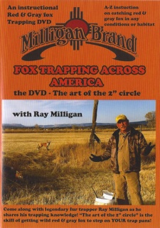 Ray Milligan's "Fox Trapping Across America" DVD