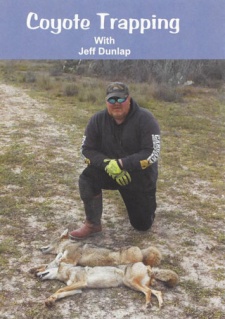 Jeff Dunlap's "Coyote Trapping" DVD