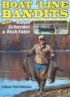 Ralph Scherder & Rich Faler's "Boat 'Line Bandits" DVD