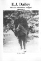 Scot Dahms' "E.J. Dailey:  The Last Adirondack Trapper 1889 - 1973" Book