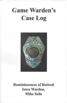 Mike Sells' "Game Warden's Case Log" Book