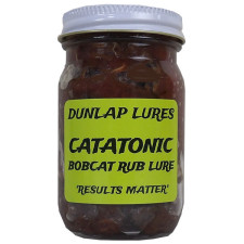 Dunlap's Catatonic Bobcat Rub Lure