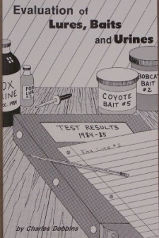 Charles Dobbins' "Evaluation of Lures, Baits and Urine" Book