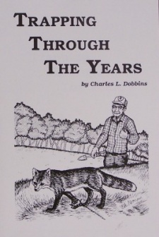 Charles Dobbins' "Trapping Through the Years" Book
