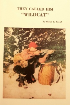 Oscar Cronk's "They Call Him Wildcat" Book