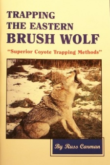 Russ Carman's "Trapping the Eastern Brush Wolf" Book